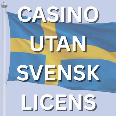 Casino utan svensk licens 2026